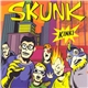 Skunk - Kinki