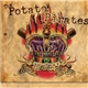 The Potato Pirates - Raised Better Than This