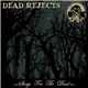 Dead Rejects - Songs For The Dead